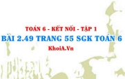 Bài 2.49 trang 55 SGK Toán 6 tập 1 Kết nối tri thức